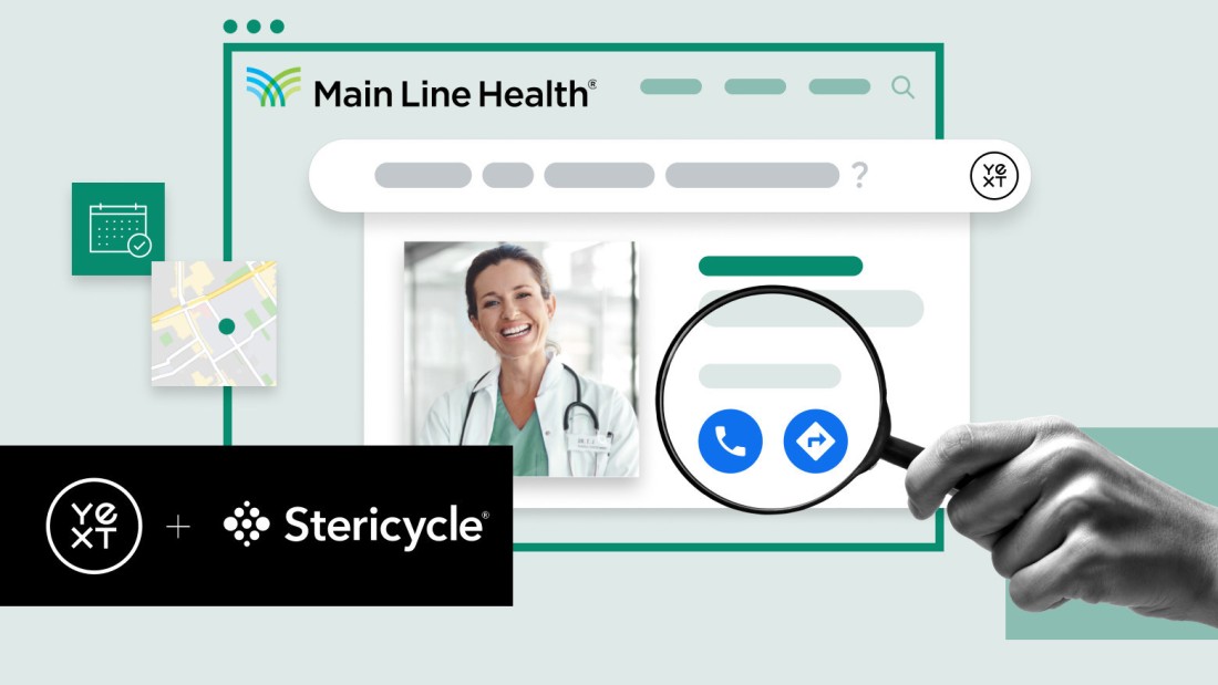 Main Line Health + Stericycle Communication Solutions + Yext, inc.