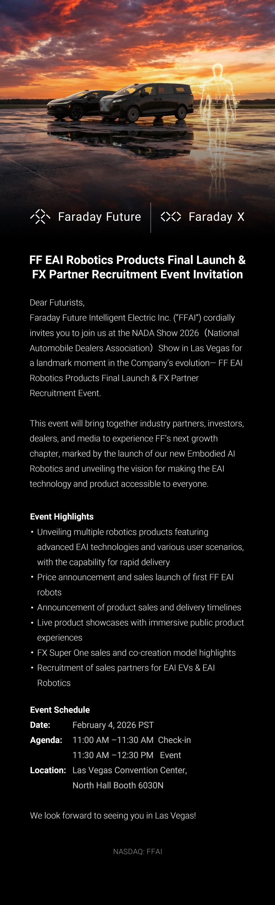 Faraday Future Announces its EAI Robotics Product Final Launch & FX Partner Recruitment Event Invitation Save the Date for February 4, 2026, in Las Vegas, NV, to Coincide with the Annual NADA Show